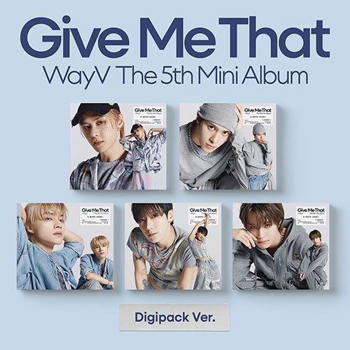 WAYV - GIVE ME THAT 5TH MINI ALBUM DIGIPACK SET - COKODIVE