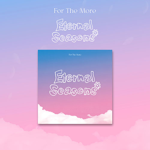 FOR THE MORE - ETERNAL SEASONS 1ST EP ALBUM PHOTOBOOK - COKODIVE