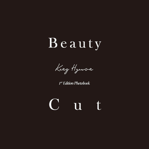 KANG HYEWON - 1ST EDITION PHOTOBOOK BEAUTY CUT - COKODIVE