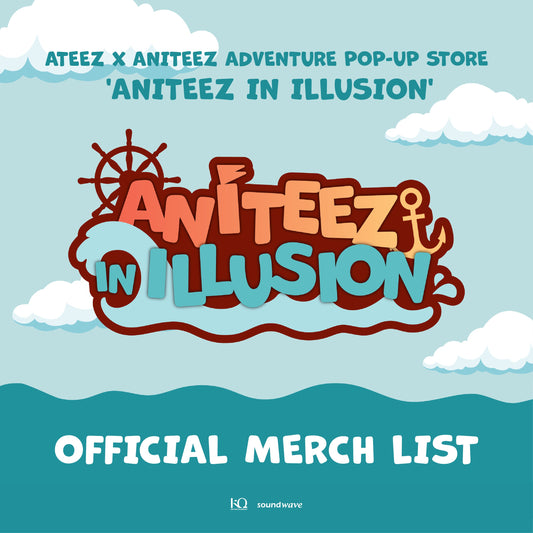 ATEEZ - ANITEEZ IN ILLUSION ATEEZ X ANITEEZ ADVENTURE POP-UP STORE OFFICIAL MD - COKODIVE