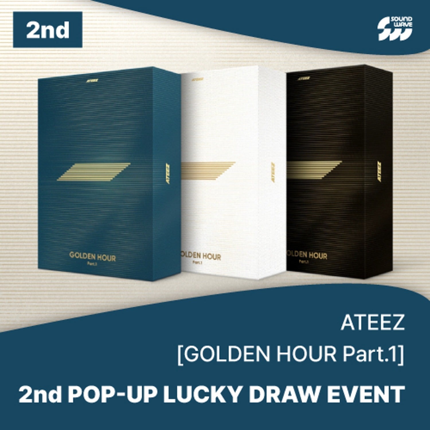 ATEEZ - GOLDEN HOUR : PART.1 10TH MINI ALBUM 2ND LUCKY DRAW EVENT SOUNDWAVE RANDOM - COKODIVE