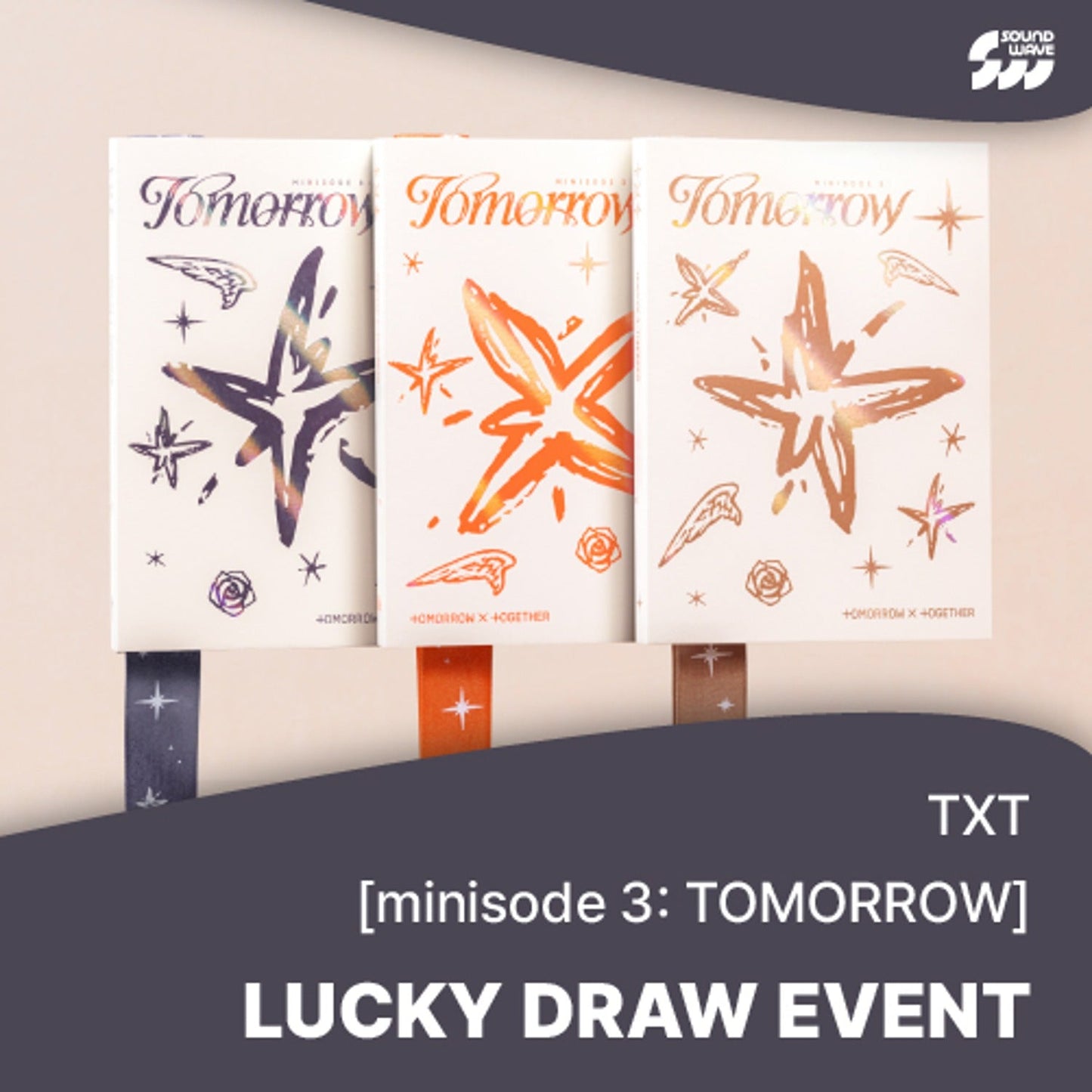 TXT - MINISODE 3 TOMORROW 6TH MINI ALBUM 2ND LUCKY DRAW EVENT SOUNDWAVE STANDARD RANDOM - COKODIVE