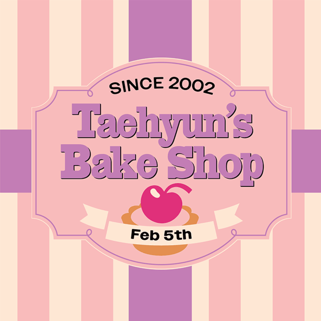 TXT - BIRTHDAY OFFICIAL MD TAEHYUN'S BAKE SHOP - COKODIVE